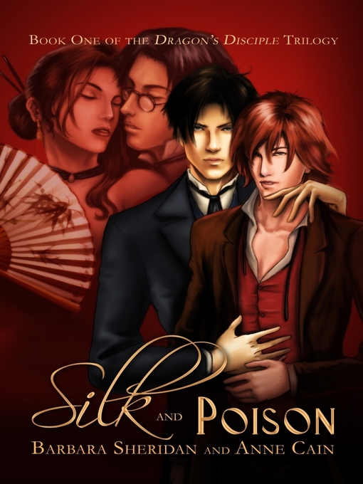 Title details for Silk and Poison by Barbara Sheridan - Available